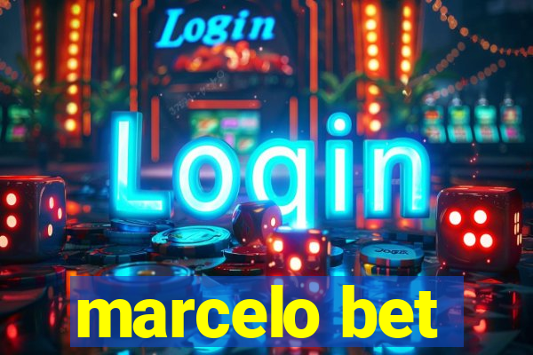 marcelo bet